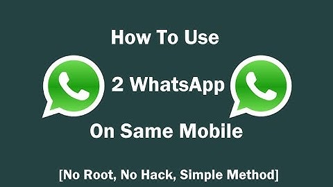 How To Install Two WhatsApp On Same Android Phone 2017 [No Root, No Hack]