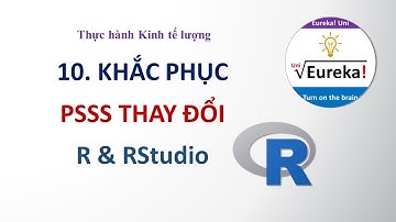 R | 10. Chữa Phương sai thay đổi trên R - Hướng dẫn R Kinh tế lượng