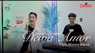 DEWA AMOR || ILHAM ~ Cipt Rhoma irama