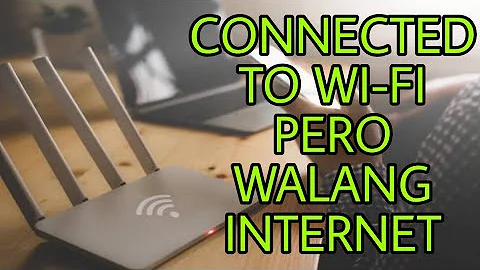 Ayusin Natin Android & iOS Connected Sa Wifi Pero Walang Internet