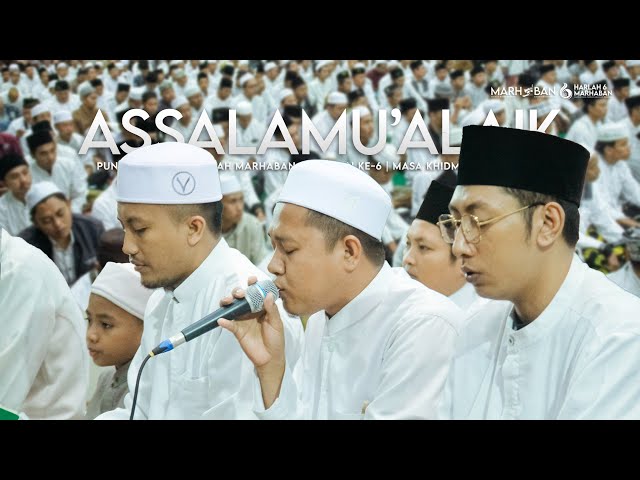 Assalamualaik & Ahlul Wafahum - Ust. Syamsul Huda | Resepsi HARLAH MARHABAN PASURUAN Ke-6 class=