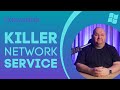 Windows Killer Network Service -EXPLAINED