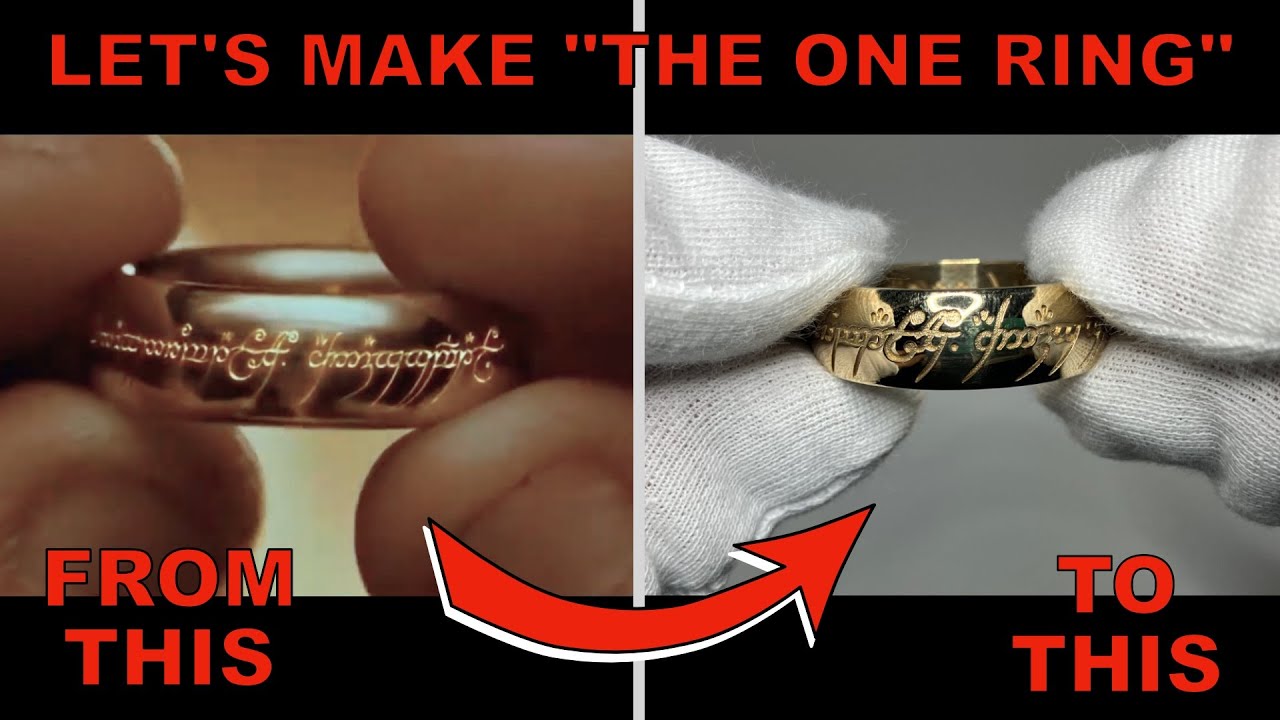 LOTR, Lord of the rings, Lets make the ring