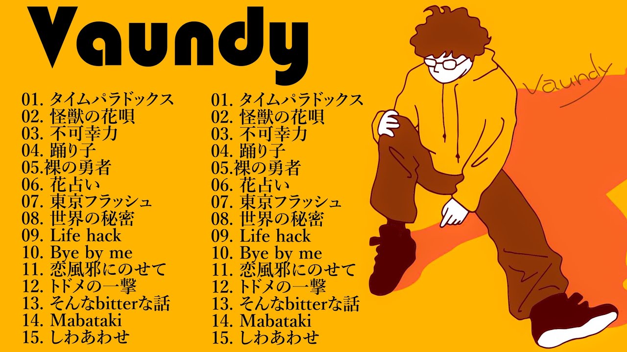 Vaundyメドレー // Vaundy ベストソング 2024 || Vaundy ヒット曲メドレー 2024🎵Vaundy 人気曲メドレー ...