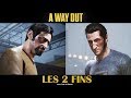 A Way Out LES 2 FINS mp3