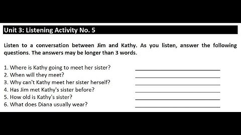 Unit 3: Listening Activity No.5