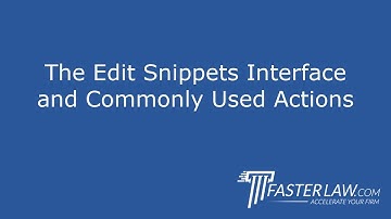 5.1.2: The Edit Snippets Interface and Commonly Used Actions