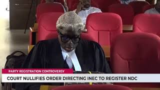 Why Court Voided Earlier Judgment Ordering INEC To Register NDC As Political Party screenshot 5
