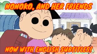 Nono-chan Anime Re-Uploaded - Nonoko, and her Friends (English Sub)