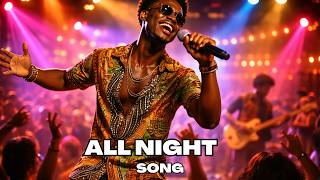 All Night 🔥| Afrobeat Club Vibes | Dance Party Music