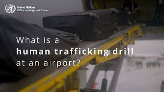 What is a human trafficking drill at an airport