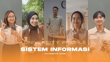 VIDEO PROFILE PRODI SISTEM INFORMASI UNIVERSITAS JAMBI 2023