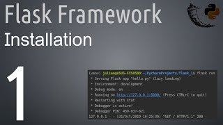 Flask Framework : 1 - Installation et premier programme