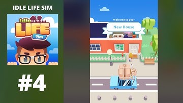 Idle Life Sim - Gameplay #4 (IOS, Android)