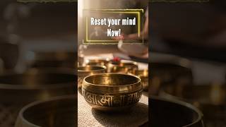 Reset your mind now!