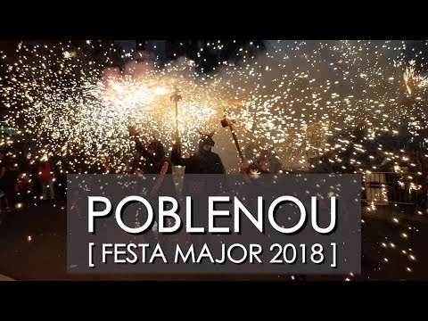 ▷ FIESTA MAYOR del POBLENOU 2018 ◁▷ BARCELONA ◁