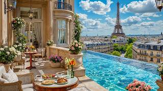 Bright Morning Jazz in Paris ☕ Luxury Rooftop Café Ambience & Calm Jazz Music for Study & Work