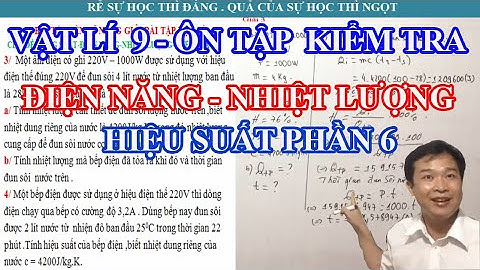 Bài tập tính nhiệt lượng có hiệu suất