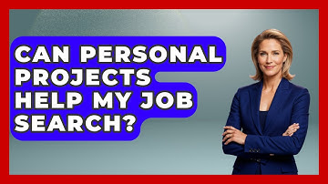 Can Personal Projects Help My Job Search? - Job Success Network