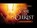 The Case For Christ Documentary - Lee Strobel