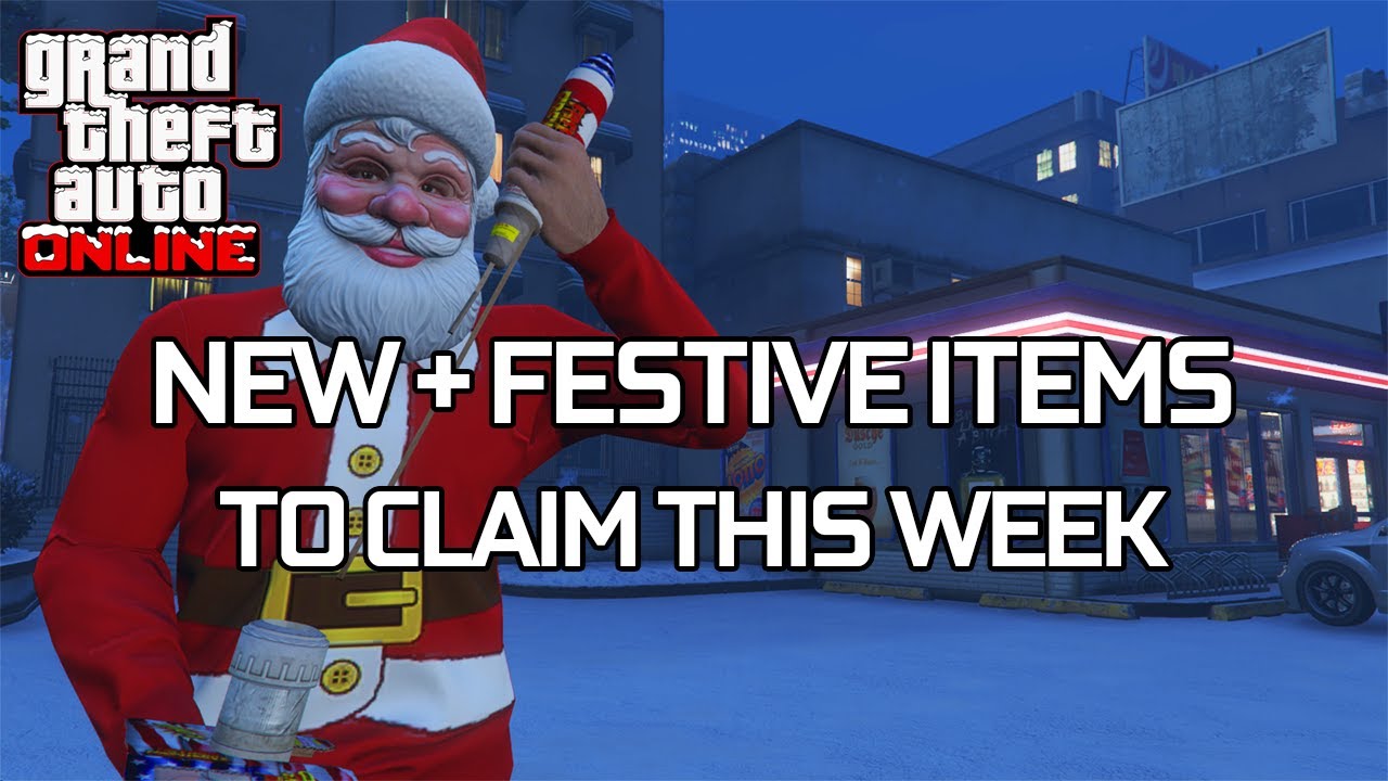 ALL the FREE + Festive items to claim this week GTA Online Festive