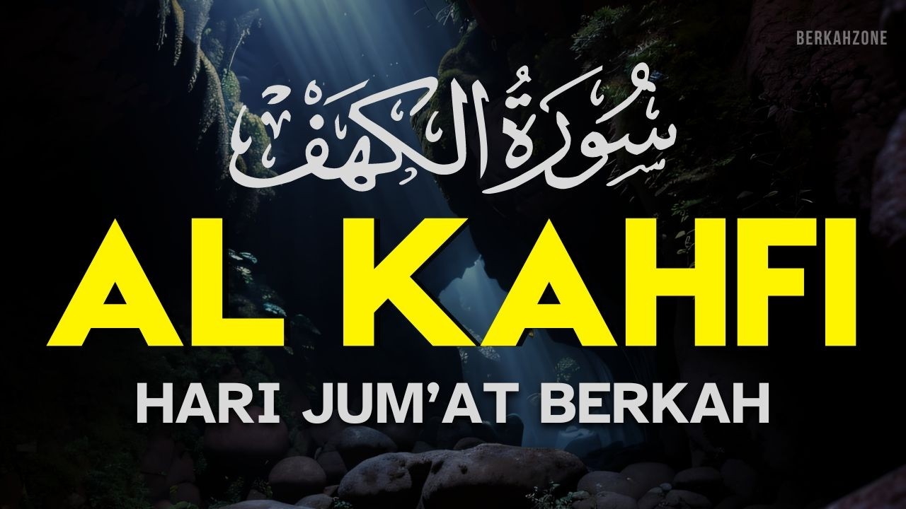 SURAH ALKAHFI Jumat Berkah Ramadhan  | Ngaji Merdu Murottal AlQuran Surah Al Kahfi Full #ramadan2026