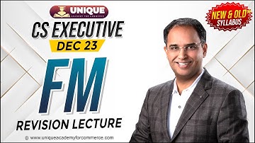 Time Value Of Money | Revision Lecture 3 | FM | CS Executive New/Old Syllabus Dec 23