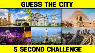 Guess The City Challenge / Can You Name The City In Just 5 Seconds?