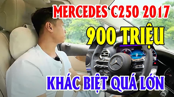 Đánh giá xe mercedes c250 cu năm 2024