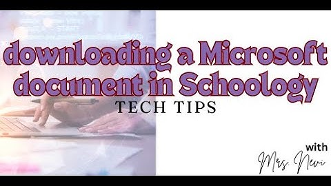 Downloading a Microsoft File from Schoology to OneDrive