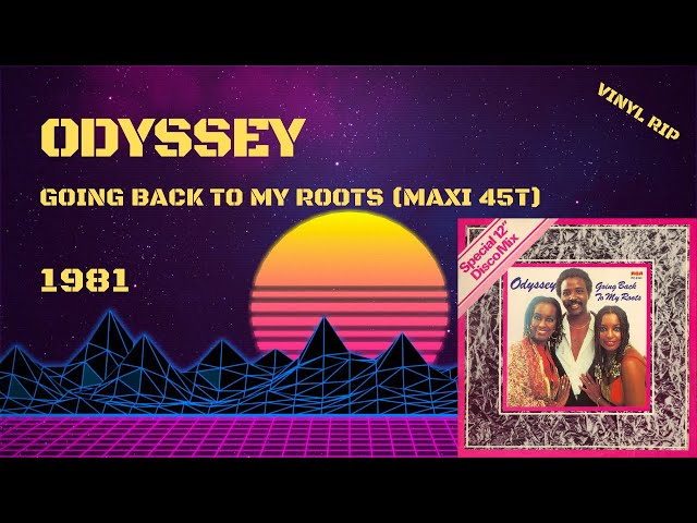 Odyssey – Going Back To My Roots (1981) (Maxi 45T) - YouTube