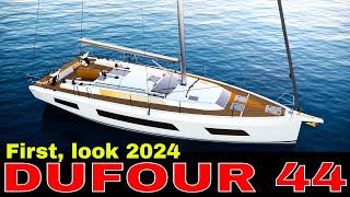 DUFOUR 44 First full tour 2024 new model.