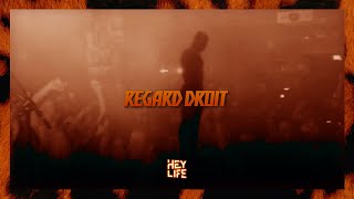 HEY LIFE - Regard Droit (Lyric Video)