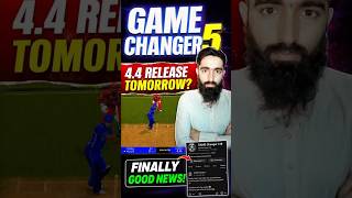 Finally Good News!  4.4 Update Coming Tomorrow? 😳 #gamechanger5