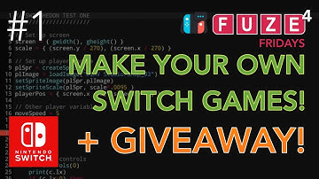 Fuze Fridays #1  |  Make your own Nintendo Switch games + GIVEAWAY! Win a copy of Fuze4