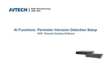 ETU Series: How to set up AI perimeter intrusion detection (NVR / XVR / Remote Desktop Software)