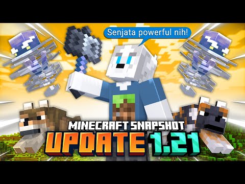 AKU MENCOBA UPDATETAN MINECRAFT 1.21 (8 SERIGALA BARU + SENJATA BARU)