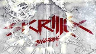 Skrillex - Bangaran (Ft. Sirah)