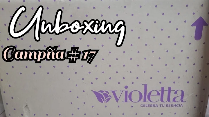 Unboxing Campaa #17  Violetta Cosmeticos 2022
