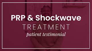 PRP &amp; Shockwave- Patient Testimonial