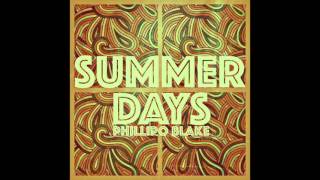 Phillipo Blake - Summer Days (Original Mix)