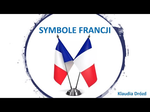 Wideo: Jakie Są Symbole Francji?