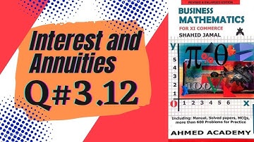Business Math Q#3.12 For I.Com Part I Shahid Jamal Sindh Board.
