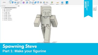 Spawning Steve | Part 1: Make your Figurine screenshot 3