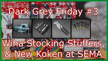 KC Tool Dark Grey Friday #3, Wiha Stocking Stuffers Sale, and Koken