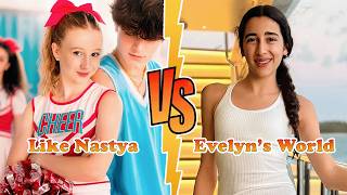 Like Nastya VS Evelyn's World Transformation 🌟 From Baby To 2026