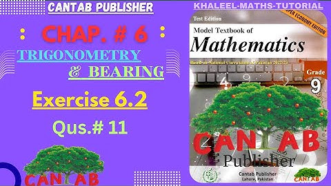Math Grade 9 Chapter 6 | CANTAB Publisher | Exercise 6.2 | Qus.# 11 | NCP-2024 |NBF| Sir Khaleel
