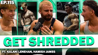 Ep 115 Winning Your Bodybuilding Pro Card At 21 W Hamish James Kalani Lenehan