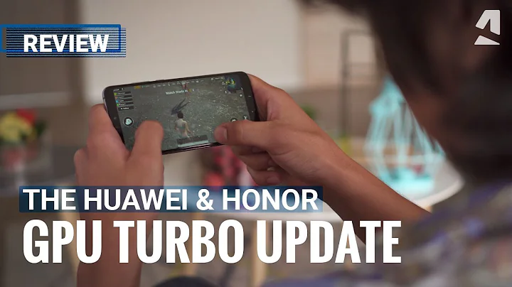 Análise da atualização GPU Turbo da Huawei e Honor