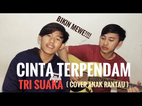 tri-suaka---cinta-terpendam-(-cover-anak-rantau-)-#coverterbaru